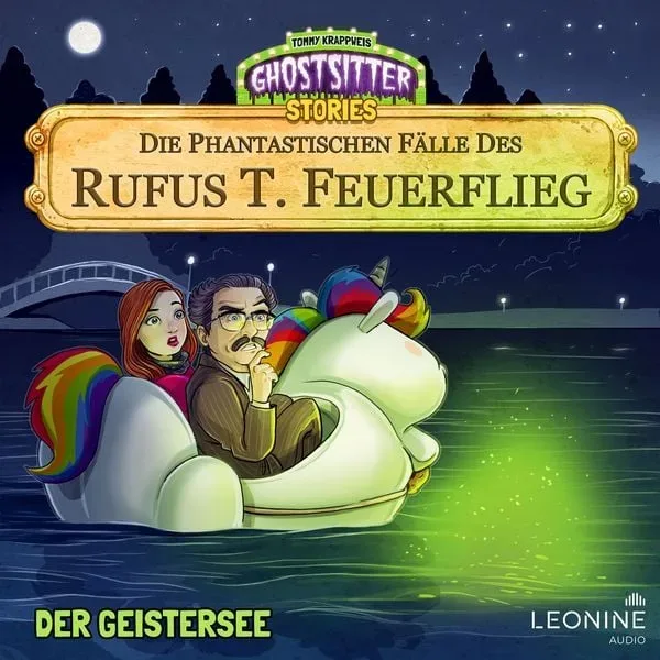 Die phantastischen Fälle des Rufus T. Feuerflieg 30 - Der Geistersee