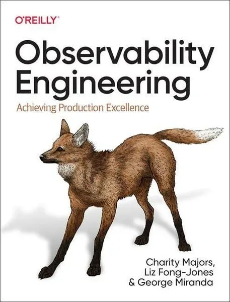 Majors, C: Observability Engineering