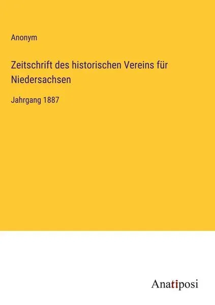 Zeitschrift des historischen Vereins für Niedersachsen