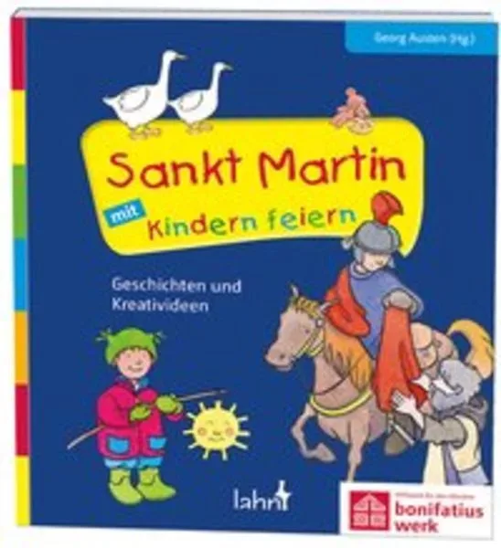 Sankt Martin mit Kindern feiern