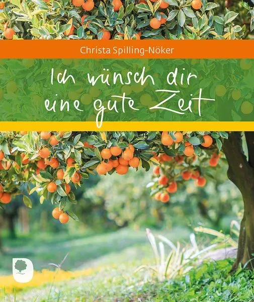 Ich wünsch dir eine gute Zeit