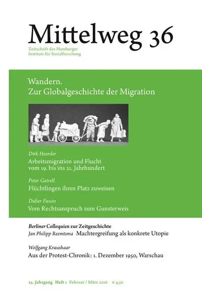 Mittelweg 36. Zeitschrift des Hamburger Instituts für Sozialforschung