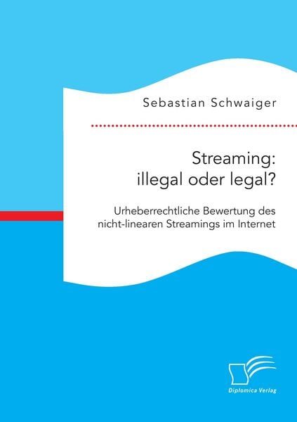 Streaming: illegal oder legal?
