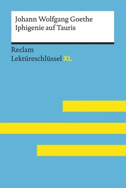 Iphigenie auf Tauris von Johann Wolfgang Goethe