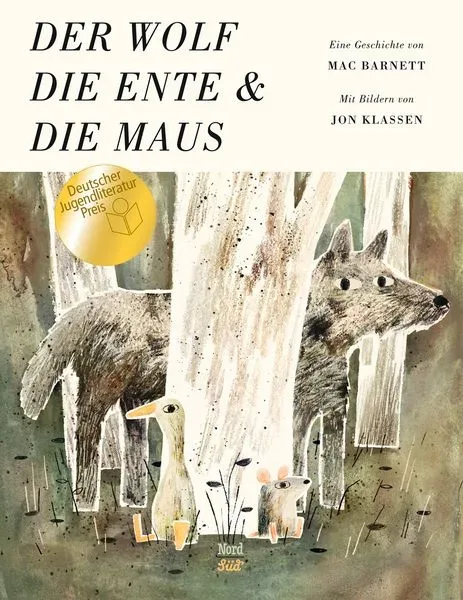 Der Wolf, die Ente und die Maus ? vom Gewinner des Astrid Lindgren Memorial Award 2026!
