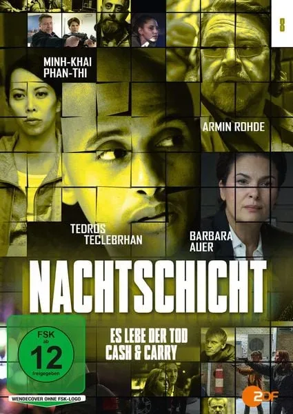 Nachtschicht 8 - Es lebe der Tod / Cash & Carry
