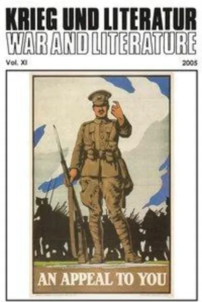 Krieg und Literatur / War and Literature Vol. XI 2005