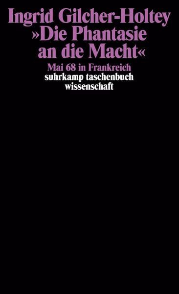 'Die Phantasie an die Macht'