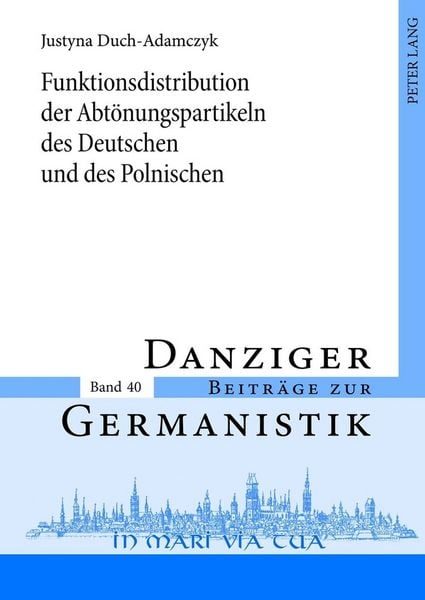 Funktionsdistribution der Abtönungspartikeln des Deutschen und des Polnischen