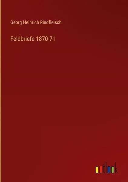 Feldbriefe 1870-71