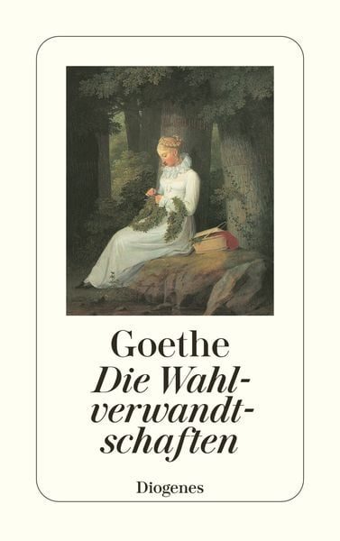 Die Wahlverwandtschaften