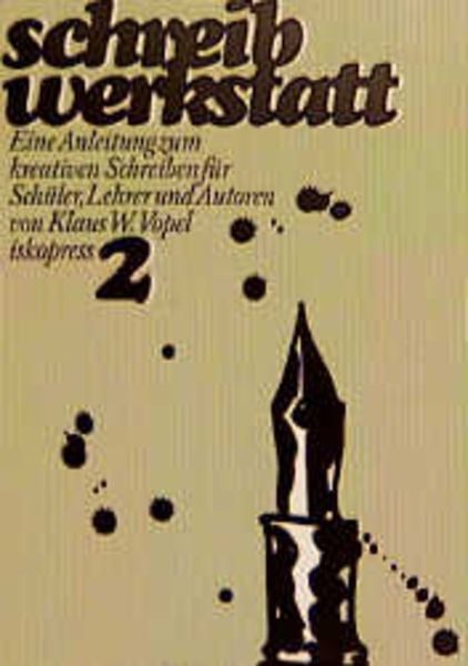 Schreibwerkstatt. Bd.2