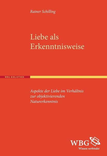 Liebe als Erkenntnisweise