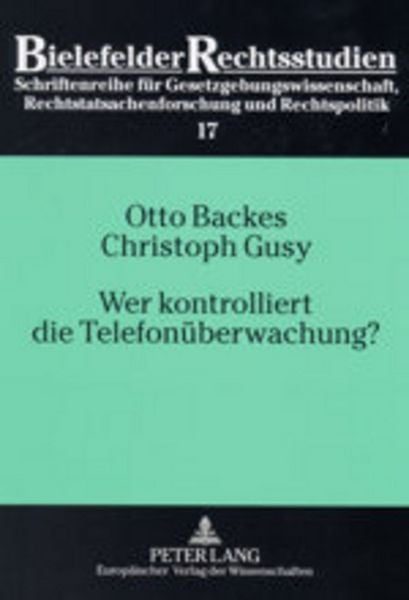 Wer kontrolliert die Telefonüberwachung?