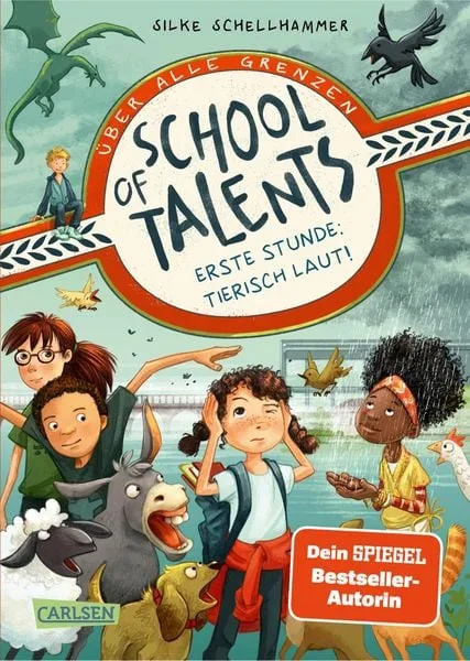 Carlsen - School of Talents 1: Erste Stunde: Tierisch laut!, Schellhammer, Silke/ Ceccarelli, Simona M. (Illustrationen), Multicolor