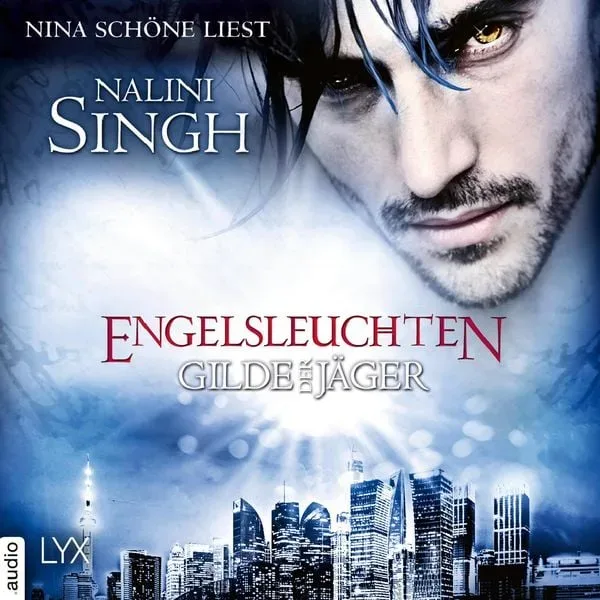 Engelsleuchten - Gilde der Jäger, Teil 14