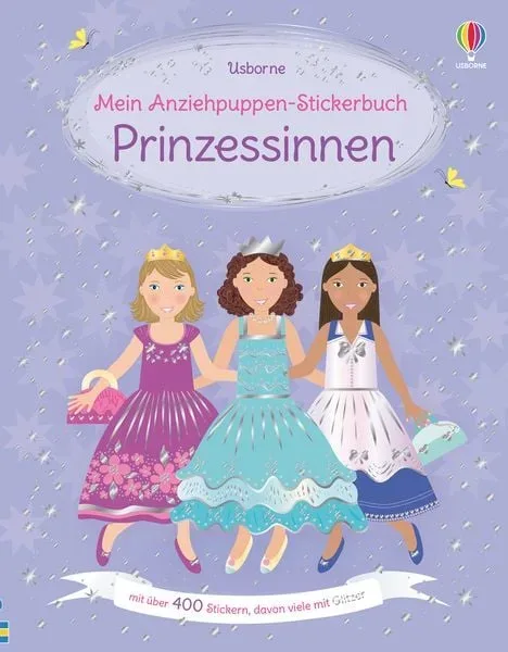 Usborne - Mein Anziehpuppen-Stickerbuch: Prinzessinnen