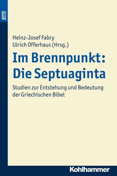 Im Brennpunkt, Die Septuaginta
