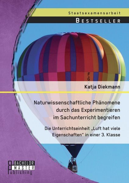 Naturwissenschaftliche Phänomene durch das Experimentieren im Sachunterricht begreifen