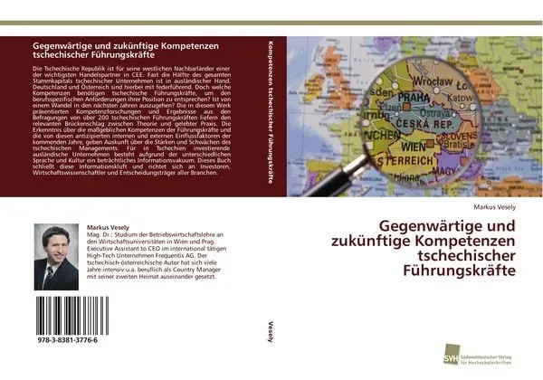 Gegenwärtige und zukünftige Kompetenzen tschechischer Führungskräfte