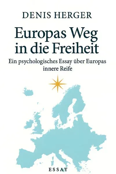 Europas Weg in die Freiheit