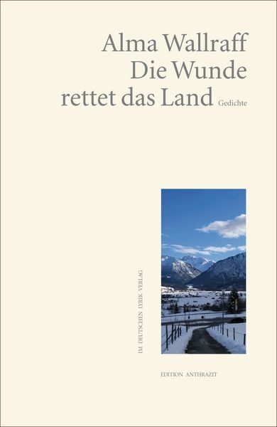 Die Wunde rettet das Land