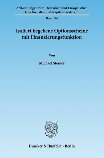 Isoliert begebene Optionsscheine mit Finanzierungsfunktion.