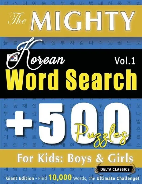 The Mighty Korean Word Search - 500 Puzzles For Kids