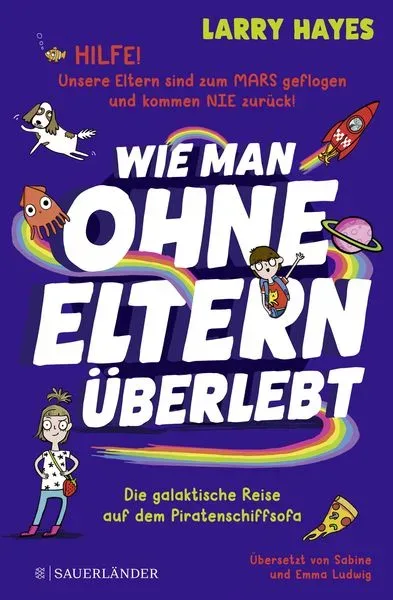 Wie man ohne Eltern überlebt ? Die galaktische Reise auf dem Piratenschiffsofa