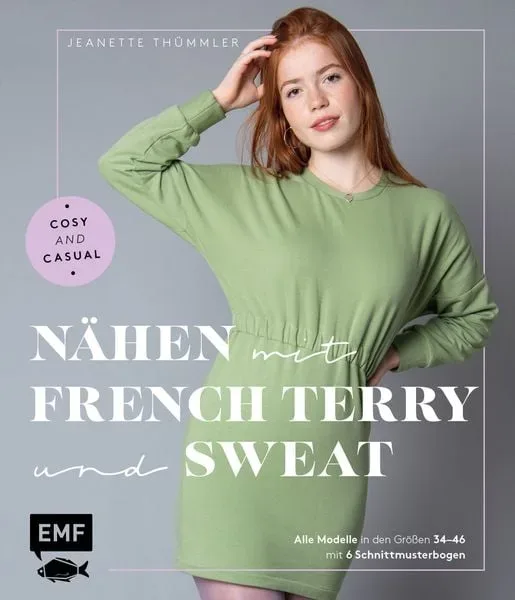 EMF Edition Michael Fischer - Nähen mit French Terry und Sweat - Cosy and Casual, Multicolor