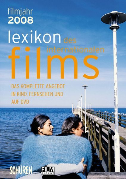 Lexikon des internationalen Films, Filmjahr 2008