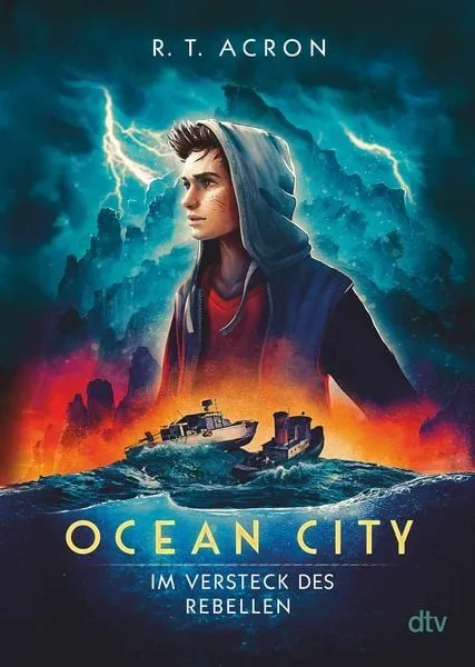Ocean City ? Im Versteck des Rebellen