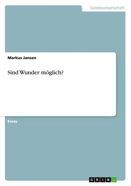 Sind Wunder möglich?