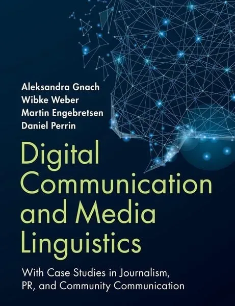 Digital Communication and Media Linguistics