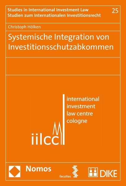 Systemische Integration von Investitionsschutzabkommen