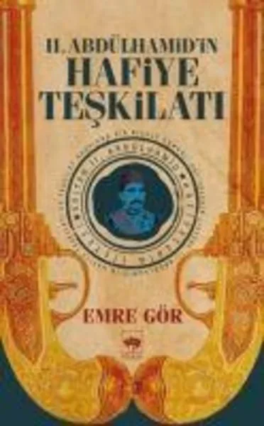 II. Abdülhamidin Hafiye Teskilati