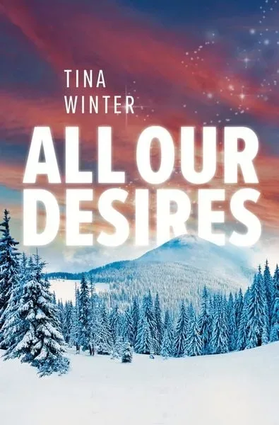 All Our Desires