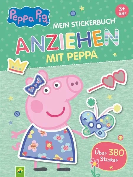 Schwager & Steinlein - Peppa Pig Mein Stickerbuch Anziehen mit Peppa