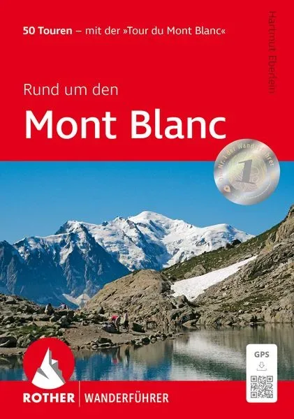 Rother Rund um den Mont Blanc Wanderführer