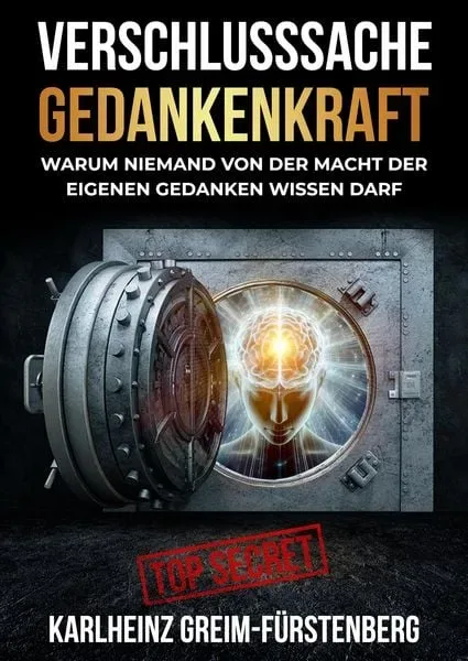 Verschlusssache Gedankenkraft
