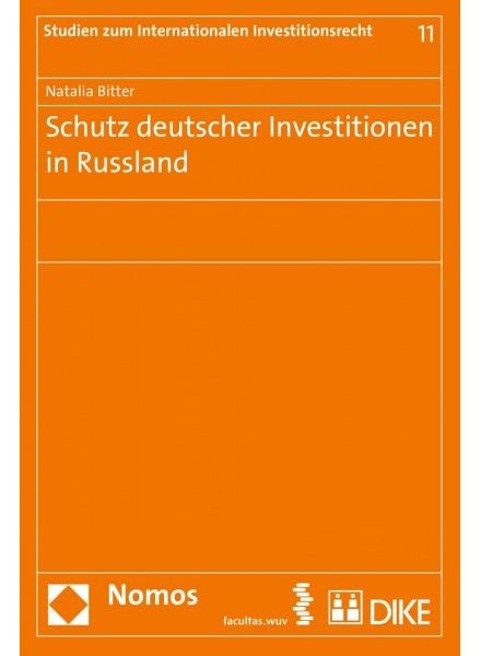 Schutz deutscher Investitionen in Russland