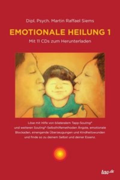 Emotionale Heilung 1