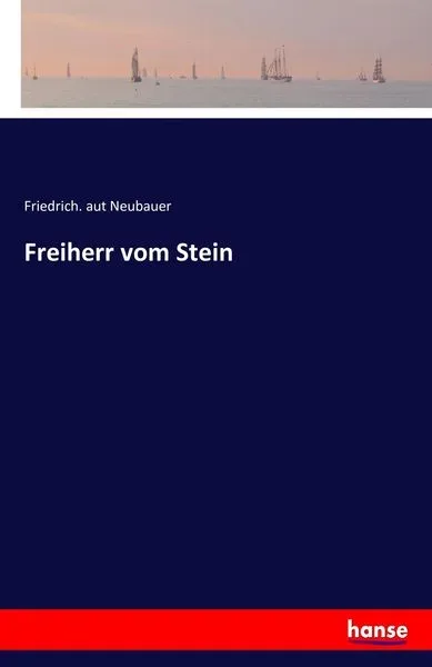 Freiherr vom Stein