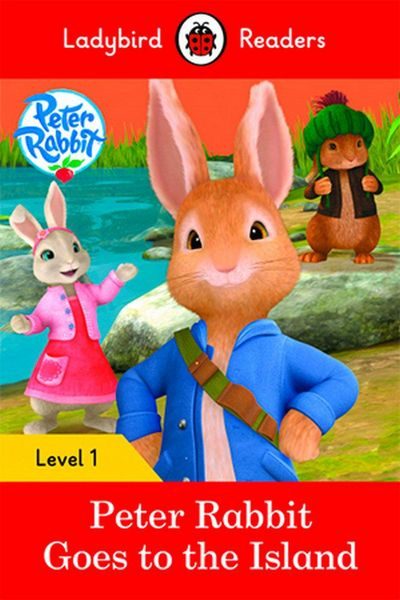 Penguin Verlag Ladybird Readers: Peter Rabbit Goes to the Island - Level 1