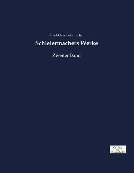 Schleiermachers Werke