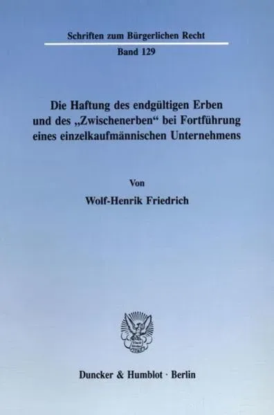 Die Haftung des endgültigen Erben und des 