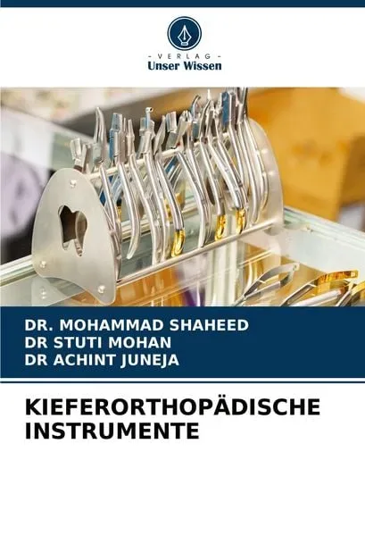 Kieferorthopädische Instrumente