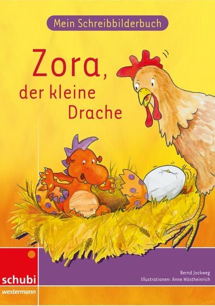 Anton und Zora / Mein Schreibbilderbuch Zora Basisschrift