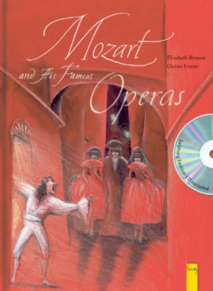 Mozart and His Famous Operas, w. Audio-CD