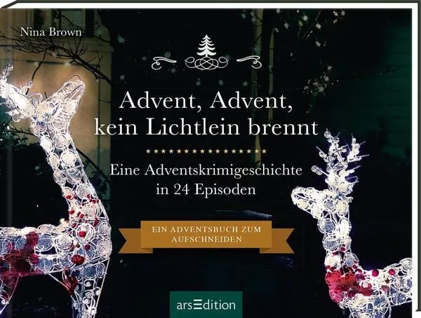 ARS EDITION - Krimi-Adventskalender - Advent, Advent, kein Lichtlein brennt, One Size